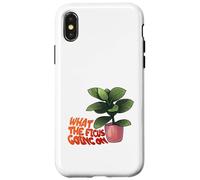 Ficus Plant Pun What The Ficus Going On Design Custodia per iPhone X/XS