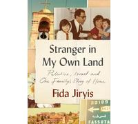 Fida Jiryis Stranger in My Own Land (Copertina rigida)