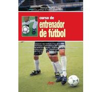 Fidalgo Vega Curso de entrenador de fútbol (Tascabile)