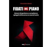 Fidati del piano. Sistemi di gestione e compliance spiegati attraverso La casa di carta