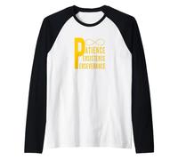 Fidati del processo, della Pazienza, della persistenza e della perseveranza Maglia con Maniche Raglan