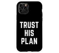 Fidati del suo piano Fede cristiana Gesù Versetto della Bibbia Custodia per iPhone 11 Pro