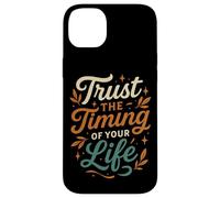 Fidati del tempismo della tua vita Design ispiratore Custodia per iPhone 14 Plus