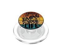 Fidati del tempismo della tua vita motivazionale ispiratrice PopSockets PopGrip per MagSafe