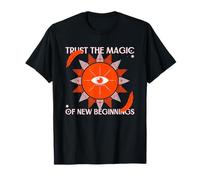 Fidati della magia dei Nuovi inizi (Boho Graphic) Maglietta