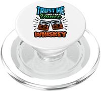 Fidati di me, puoi ballare whisky shot liquior bevitori di bevande PopSockets PopGrip per MagSafe