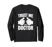 Fidati di Me, Sono Un Dottore - Funny Doctor Maglia a Manica