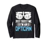 Fidati Di Me Sono Un Ottico Frase Divertente Maglia a Manica
