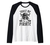 Fidati di me sono un pirata Skull Swords Talk Like a Pirate Day Maglia con Maniche Raglan