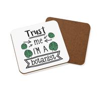 Fidati Me I'M A Botanist Sottobicchiere Scherzo Divertente Migliore Bellissimo