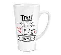 Fidati Me I'M A Nurse 483ml Grande Latte Tazza - Divertente Medico