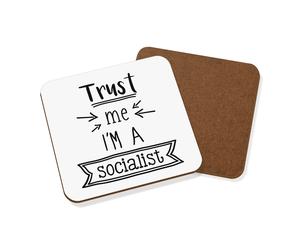 Fidati Me I'M A Socialista Sottobicchiere Divertente Migliore Politica