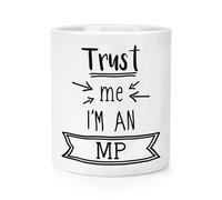 Fidati Me I'M Un Mp Trucco Pennello Matita Pentola Divertente Best Membro Di