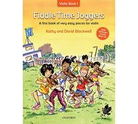 Fiddle Time Joggers + CD: A first book of very easy pieces for violin