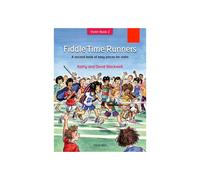 Fiddle Time Runners: A second book of easy pieces for violin