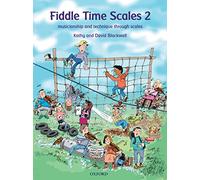[(Fiddle Time Scales 2: Musicianship and Technique Through Scales)] [ By (author) Kathy Blackwell, By (author) David Blackwell ] [January, 2012]