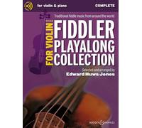 Fiddler Playalong Collection for Violin Book 2 - Traditional Fiddle Music from Around the World - Violin (2 violins) and piano, guitar ad libitum - ... (2 violins) and piano, guitar ad libitum.