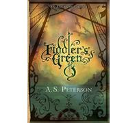 Fiddler's Green: 02 - Peterson A. S.