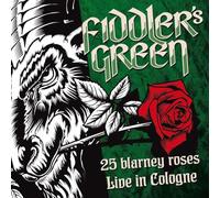 Fiddler's Green - 25 BLARNEY ROSES-LIVE