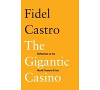 Fidel Castro The Gigantic Casino (Tascabile)