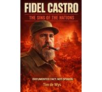 Fidel Castro The Sins of the Nations