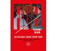 Libri Gianni Minà - Fidel. Un Dialogo Lungo Trent'anni