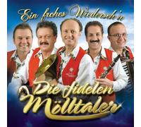 Fidelen Mölltaler,die - Ein Frohes Wiederseh'N