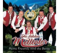 Fidelen Mölltaler,die - Meine Freunde Sind die Berge