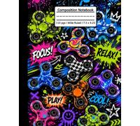 Fidget Spinner Composition Book for girls: Primary Writing Journal I Wide Ruled I 110 Pgs