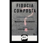Fiducia Composta: La fatica è il nettare dei forti