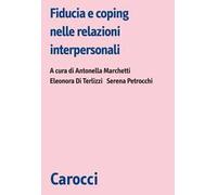 Fiducia e coping nelle relazioni interpersonali