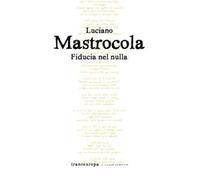 Fiducia nel nulla