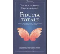 Fiducia totale - Andrés Verónica de, Andrés Florencia
