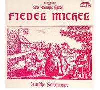 Fiedel Michel - Der Teutsche Michel