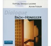 Fiedler/Festival String Lucern - Bach/Honegger: Concerto Works