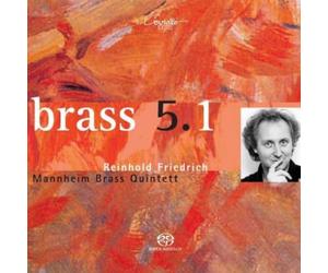 Fiedrich/Mannheim Brass Quintett - Brass 5.1: Suite Antiche Danze