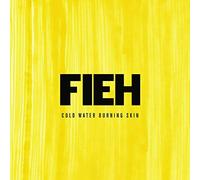 Fieh - Cold Water Burning Skin