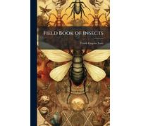Field Book of Insects
