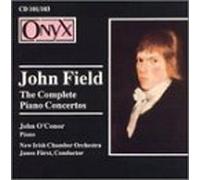 Field - Complete Concerti for Piano & Orchestra