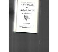 Field Guide to Animal Tracks