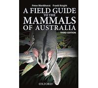 Field Guide to Mammals of Australia
