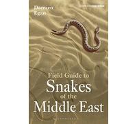 Damien Egan Field Guide to Snakes of the Middle East (Tascabile)