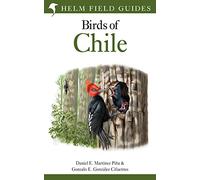 Field Guide to the Birds of Chile