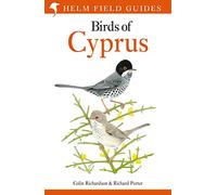 Birds of Cyprus (Helm Field Guides) by Richardson, Colin