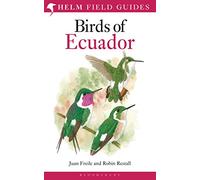 Field Guide to the Birds of Ecuador