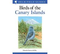 Eduardo Garcia-del-Re Field Guide to the Birds of the Canary Island (Tascabile)