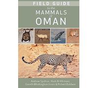 Field Guide to the Mammals of Oman