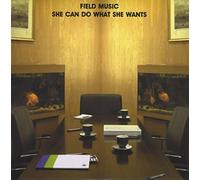 Field Music - She Can Do What She Wants To / Sit Tighter