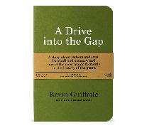 Field Notes A Drive into the Gap di Kevin Guilfoile FNB-01