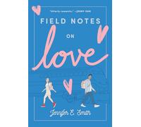 Field Notes on Love